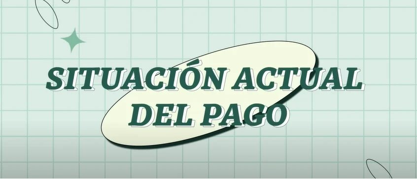Situación actual del pago de la beca Benito Juárez mostrada en el Buscador de Estatus