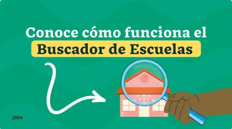 Conoce como funciona el Buscador de Escuelas