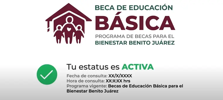 Estatus “ACTIVA” mostrado en el Buscador de Estatus de la Beca Benito Juárez indicando que eres beneficiario