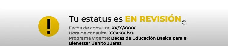  Estatus “En revisión” en la beca Benito Juárez para nivel básico mientras se verifica la elegibilidad del estudiante